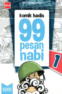 Image of 99 PESAN NABI : komik hadis 
EDISI PEMBAHARUAN 1