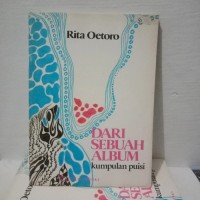DARI SEBUAH ALBUM : KUMPULAN PUISI