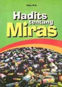 HADITS TENTANG MIRAS