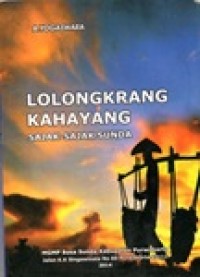 LOLONGKRANG KAHAYANG : SAJAK - SAJAK SUNDA