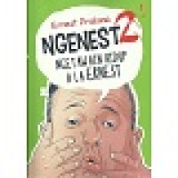 NGENEST 2
NGETAWAIN HIDUP ALA ERNEST