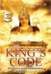 THE KING'S CODE
PESAN RAJA AGUNG PURNAWARMAN