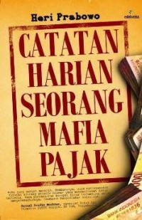 CATATAN SEORANG MAFIA PAJAK