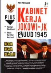 KABINET KERJA JOKOWI - JK & UUD 1945