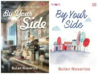 BY YOUR SIDE