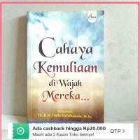 CAHAYA KEMULIAAN DI WAJAH MEREKA