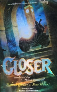 CLOSER
PETUALANG MAUT MELEWATI GRAVITASI NOL