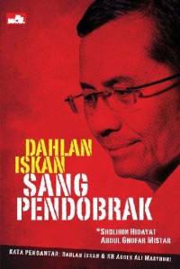 Image of DAHLAN ISKAN SANG PENDOBRAK