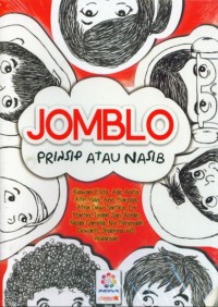 JOMBLO
PRINSIP ATAU NASIB
