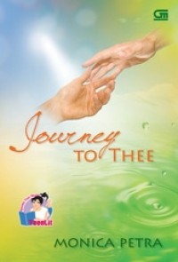 JOURNEY TO THEE