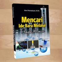 MENCARI IDE BARU MELALUI PROYEK KIMIA