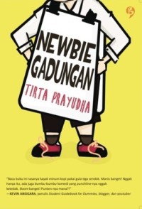 NEWBIE GADUNGAN