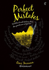 PERPECT MISTAKES : SEMBILAN KISSSSSAH TENTANG DOAS DAN PENEBUSAN SEMPURNA
