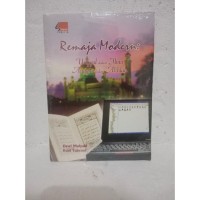 REMAJA MODERN : UNGGUL DALAM ILMU  UNGGUL DALAM AKHLAK