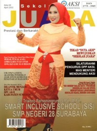 SEKOLAH JUARA : PRESTASI DAN BERKARAKTER (EDISI 69 APRIL 2022)