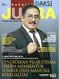 SEKOLAH JUARA : PRESTASI DAN BERKARAKTER ( Edisi 97 /Agustus 2024)