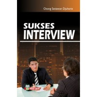 SUKSES INTERVIEW