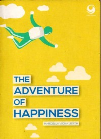 Image of THE ADVENTURE OF HAPPINESS