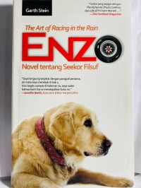 THE ART OF RACING IN THE RAIN  ENZO 
NOVEL TENTANG SEEKOR FILSUF