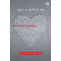 THE LOVER'S DICTIONARY
KAMUS SANG KEKASIH
