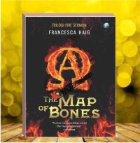 THE MAP OF BONES
''PANTAS MENGGANTIKAN SERIAL'
