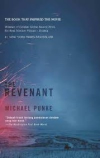 THE REVENANT : SEBUAH KISAH TENTANG PEMBALASAN DENDAM YANG LUAR BIASA