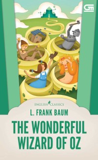 THE WONDERFUL WIZARD OF OZ
ENGLISH CLASSICS