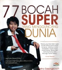 77  BOCAH SUPER YANG MENGGUNCANG DUNIA