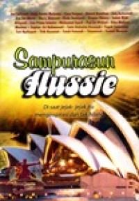 Image of SAMPURASUN AUSSIE : DI SAAT JEJAK - JEJAK ITU MENGINSPIRASI DAN TAK HILANG
( JEJAK - JEJAK GURU PURWAKARTA KE ADELAIDE AUSTRALIA SELATAN )